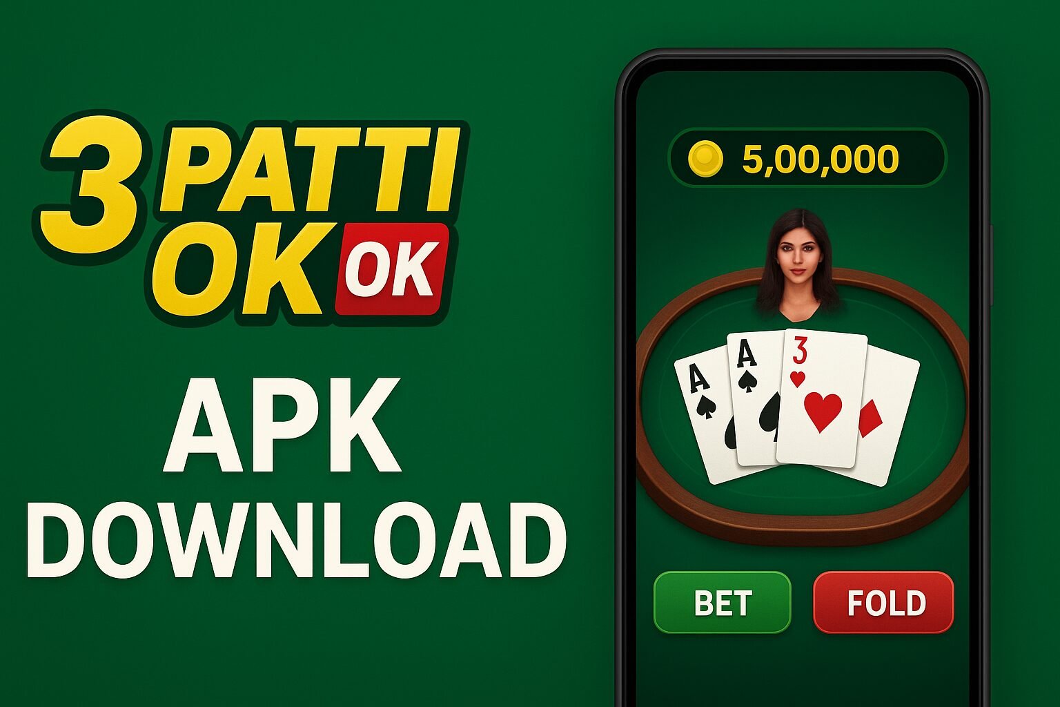 Download the Latest Version of 3Patti OK Game App