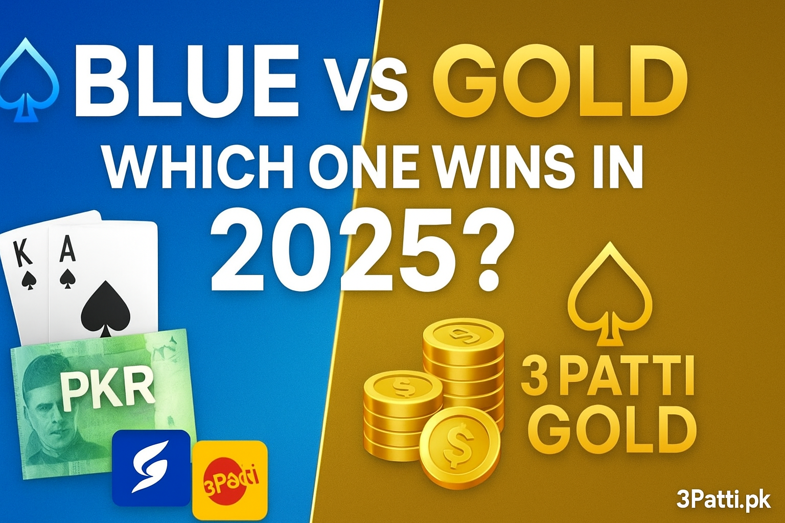 3 Patti Blue vs 3 Patti Gold Which Teen Patti App is Best for Real Cash & Gameplay