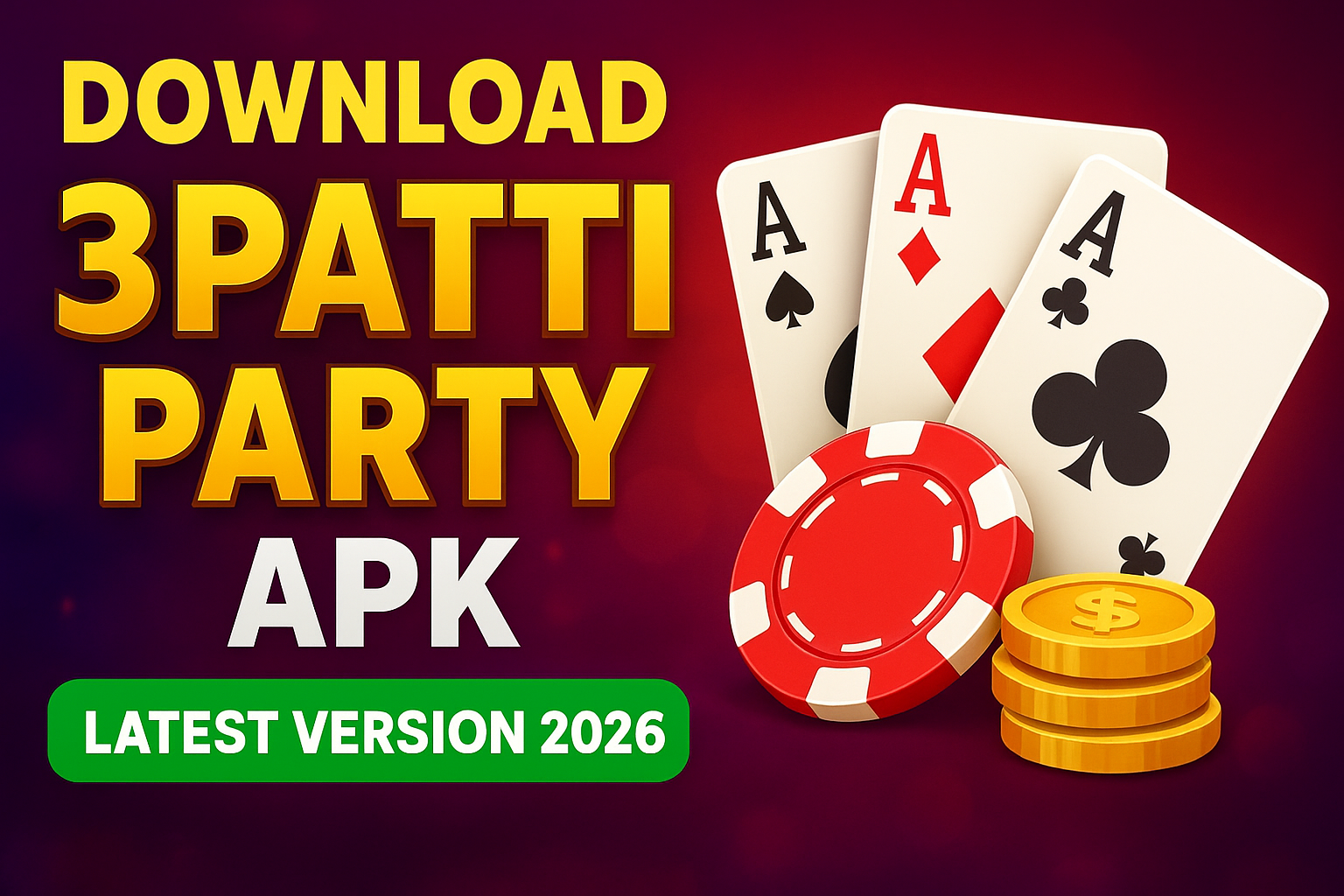 Download 3Patti Party APK Latest Version 2026 – Official Teen Patti